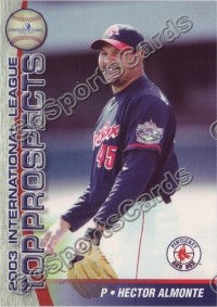 2003 International League Top Prospects Choice Hector Almonte