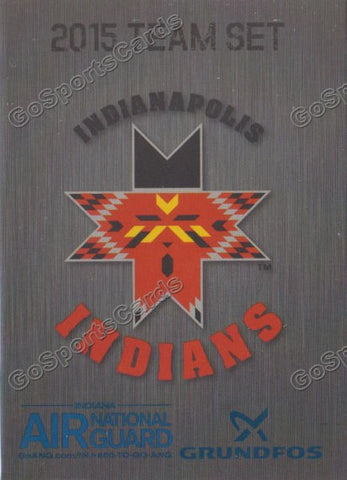 2015 Indianapolis Indians Checklist Header