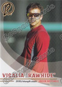2010 Visalia Rawhide Jason Mitchell