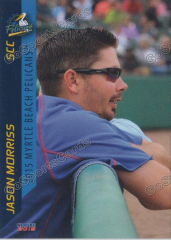 2015 Myrtle Beach Pelicans Jason Morriss