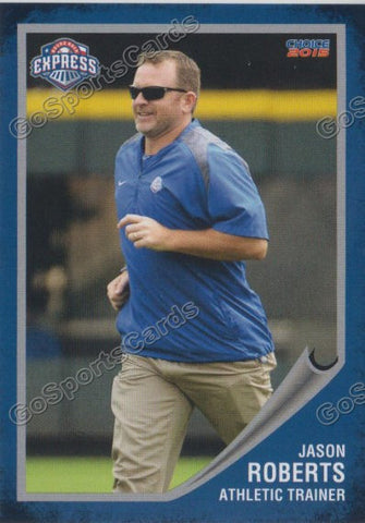 2015 Round Rock Express Jason Roberts