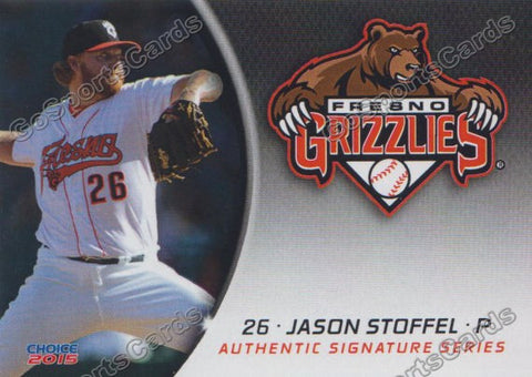 2015 Fresno Grizzlies Jason Stoffel