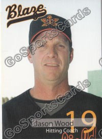 2010 Bakersfield Blaze Jason Wood