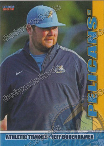 2013 Myrtle Beach Pelicans Jeff Bodenhamer