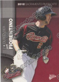 2012 Sacramento River Cats Jeff Fiorentino
