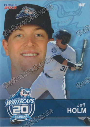 2013 West Michigan Whitecaps Jeff Holm