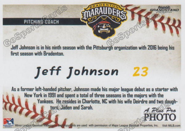 2016 Bradenton Marauders Jeff Johnson Back of Card