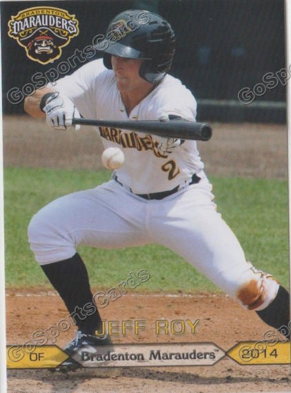 2014 Bradenton Marauders Jeff Roy