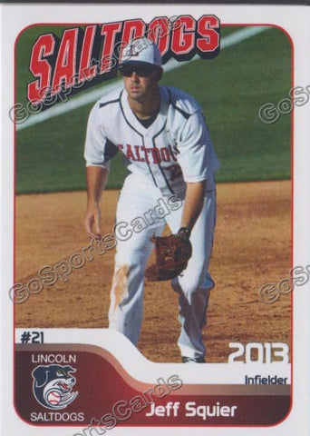 2013 Lincoln Saltdogs Jeff Squier