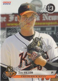 2004 Frederick Keys Jim Tiller