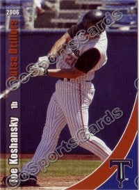 2006 Tulsa Drillers Joe Koshansky