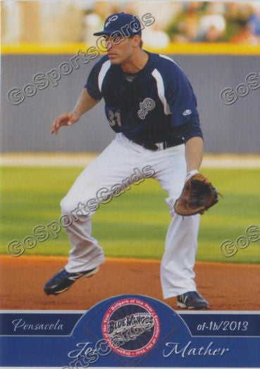 2013 Pensacola Blue Wahoos Joe Mather
