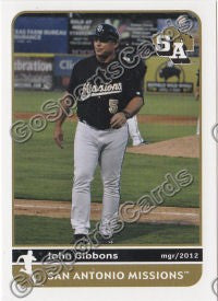 2012 San Antonio Missions John Gibbons