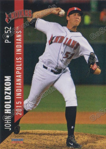 2015 Indianapolis Indians John Holdzkom