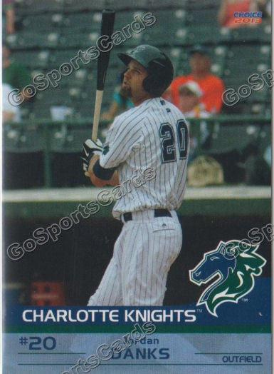 2013 Charlotte Knights Jordan Danks