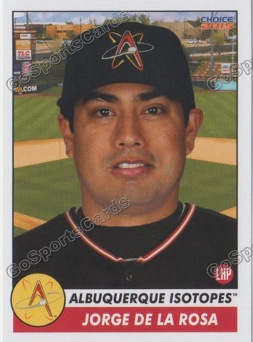 2015 Albuquerque Isotopes Jorge De La Rosa