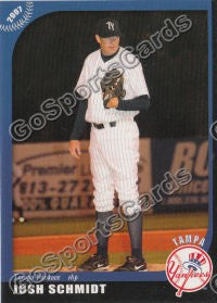 2007 Tampa Yankees Josh Schmidt
