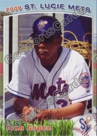 2009 St Lucie Mets Juan Lopez