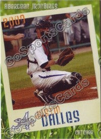 2009 Aberdeen IronBirds Justin Dalles