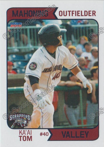 2015 Mahoning Valley Scrappers Ka'Ai Tom