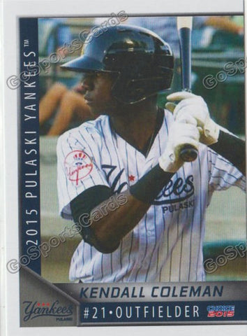 2015 Pulaski Yankees Kendall Coleman