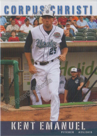 2015 Corpus Christi Hooks Kent Emanuel