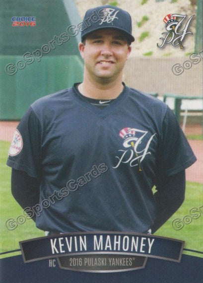 2016 Pulaski Yankees Kevin Mahoney