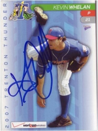 Kevin Whelan 2007 Trenton Thunder (Autograph)