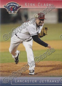 2012 Lancaster JetHawks Kirk Clark
