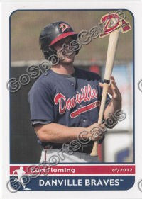 2012 Danville Braves Kurt Fleming