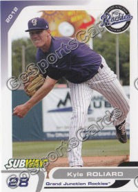 2012 Grand Junction Rockies Kyle Roliard