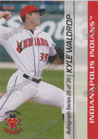 2013 Indianapolis Indians Kyle Waldrop