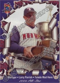 2006 International League All-Stars Choice Larry Parrish