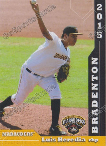 2015 Bradenton Marauders Luis Heredia