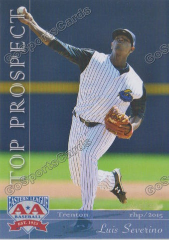 2015 Eastern League Top Prospect Luis Severino