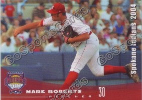 2004 Spokane Indians Mark Roberts