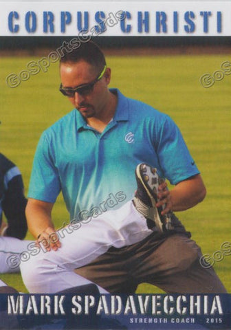 2015 Corpus Christi Hooks Mark Spadavecchia