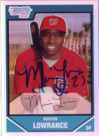 Marvin Lowrance 2007 Bowman Refractor /500 (Autograph)