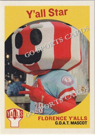 2022 Florence Y'alls Mascot Y'all Star – Go Sports Cards