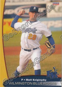 2008 Wilmington Blue Rocks Matt Kniginyzky