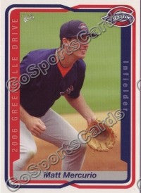 2006 Greenville Drive Matt Mercurio