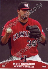 2009 Hickory Crawdads Matt Nevarez