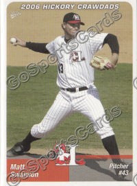 2006 Hickory Crawdads Matt Swanson