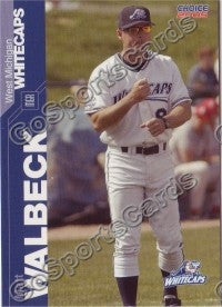 2005 West Michigan WhiteCaps Matt Walbeck