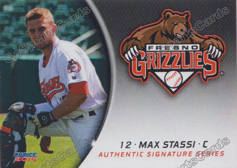 2015 Fresno Grizzlies Max Stassi