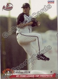 2006 New York Penn League Top Prospects Mike Michael Felix