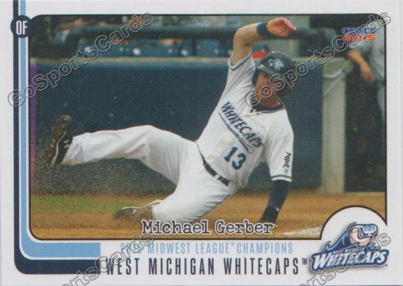 2015 West Michigan WhiteCaps Champions Michael Mike Gerber