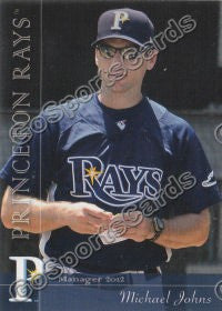 2012 Princeton Rays Michael Johns