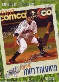 2009 Aberdeen IronBirds Mick Mattaliano