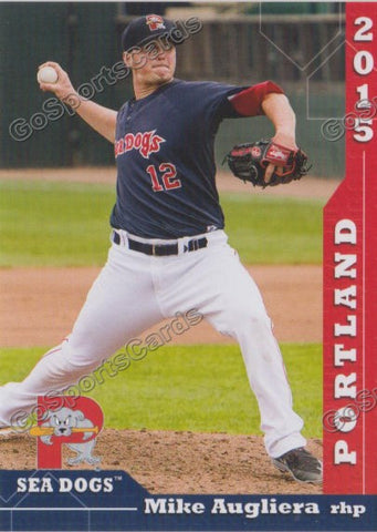 2015 Portland Sea Dogs Mike Augliera